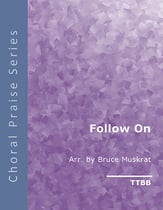 Follow On TTBB choral sheet music cover